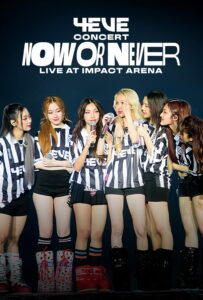4EVE Concert “NOW OR NEVER” Live at Impact Arena (2024)